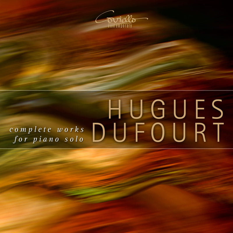 Various - Hugues Dufourt: Complete works for solo Piano - COV92312