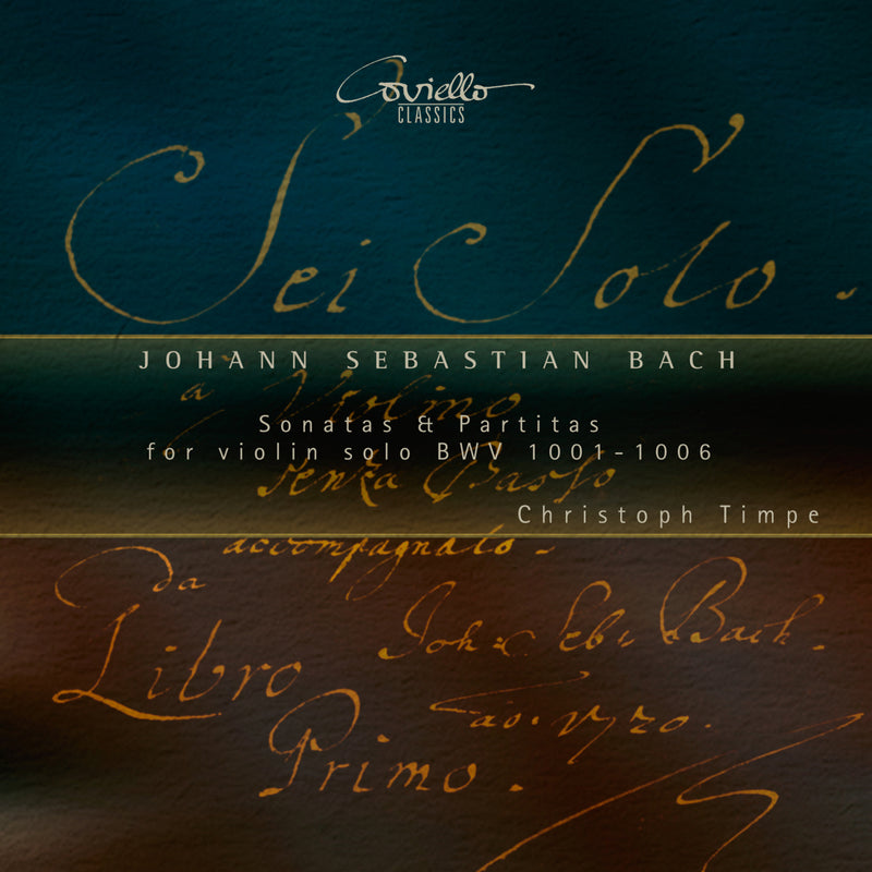 Christoph Timpe - J.S. Bach: Sonatas and Partitas for Violin Solo, BWV 1001-1006 - COV92405