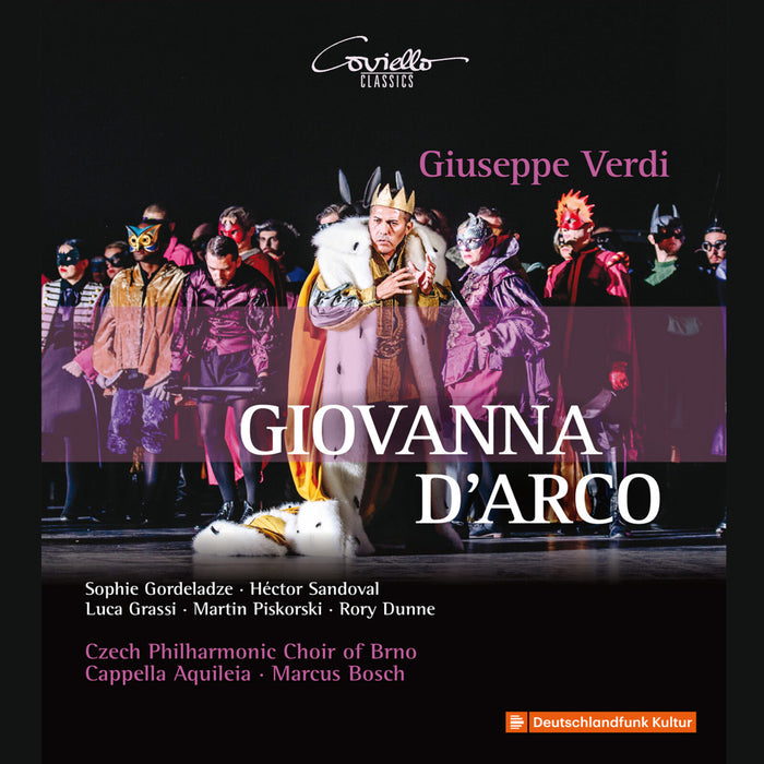 Sophie Gordeladze, Hector Sandoval, Luca Grassi, Martin Piskorski, Rory Dunne, Cappella Aquileia, Tschechischer Philharmonischer Chor Brno, Marcus Bosch - Giuseppe Verdi: Giovanna d'Arco - COV92419