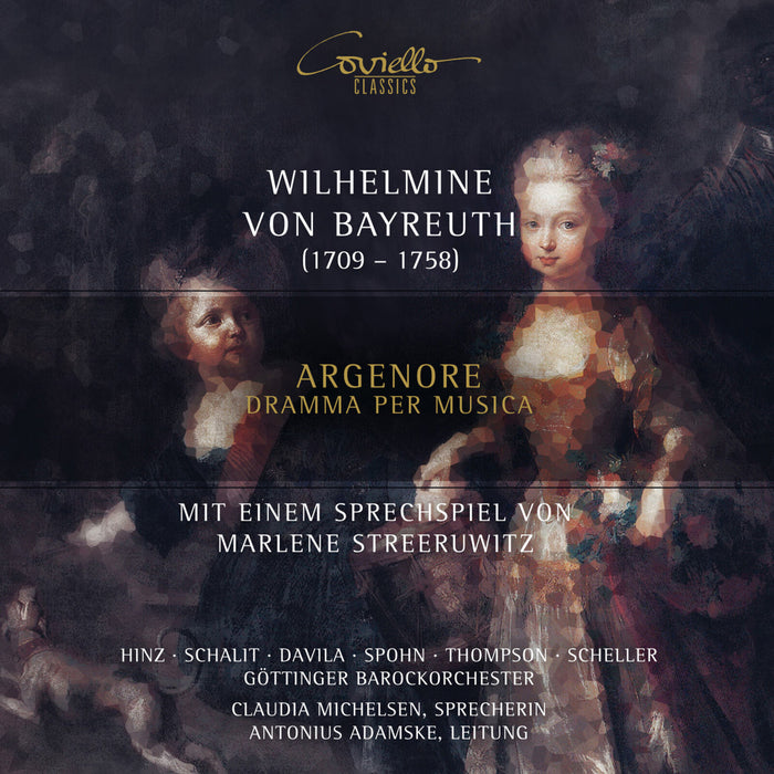 Soloists; Gottinger Barockorchester; Antonius Adamske - Wilhelmine von Bayreuth: Argenore - Dramma per Musica - COV92504