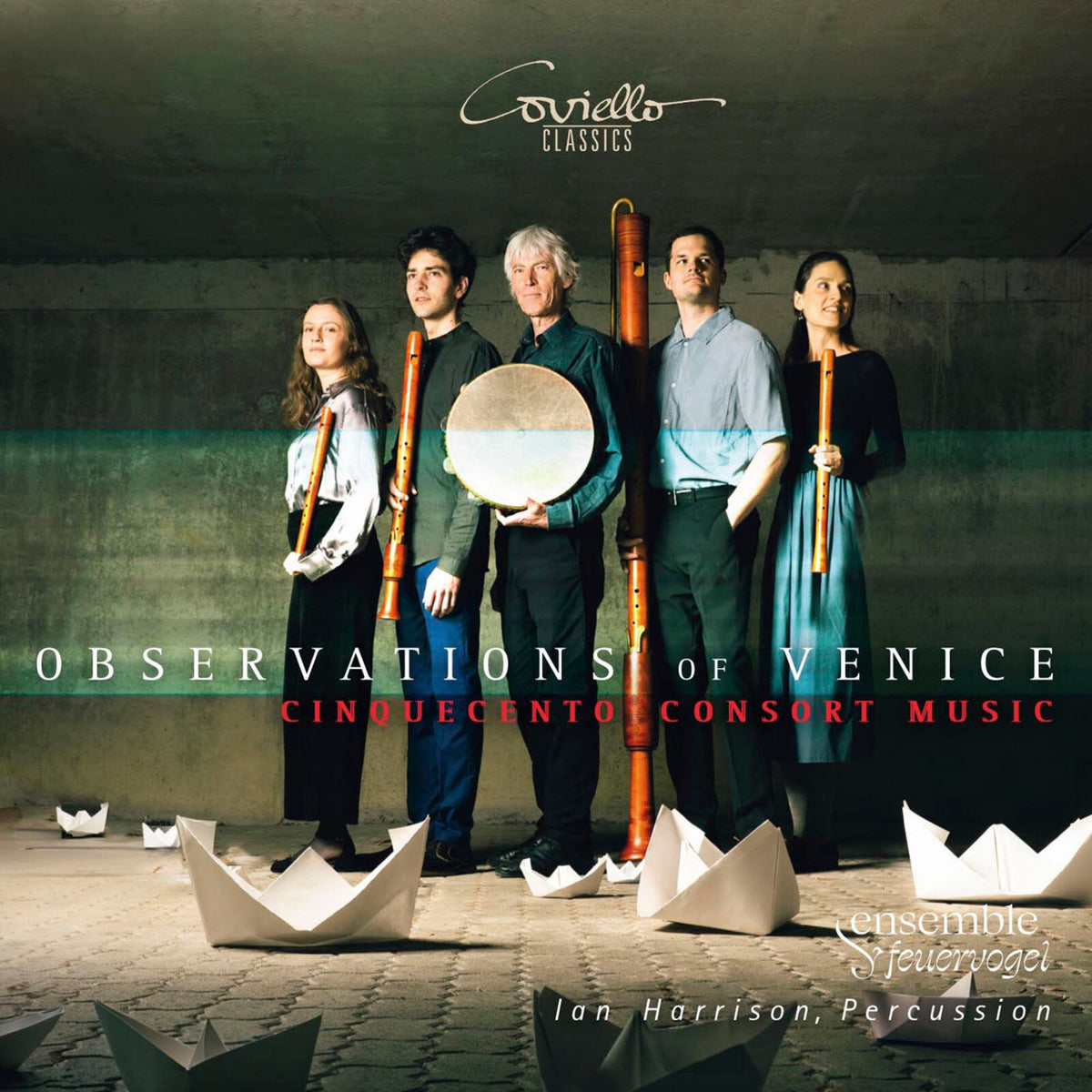 Ian Harrison; Ensemble Feuervogel - Observations of Venice - Cinquecento Consort Music - COV92505