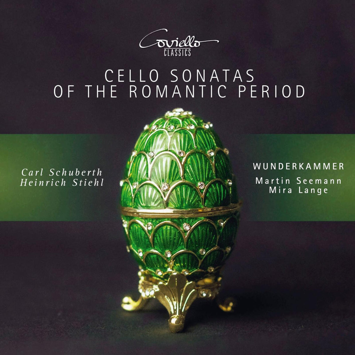 Wunderkammer - Carl Schuberth; Heinrich Stiehl: Cello Sonatas of the Romantic Period - COV92609