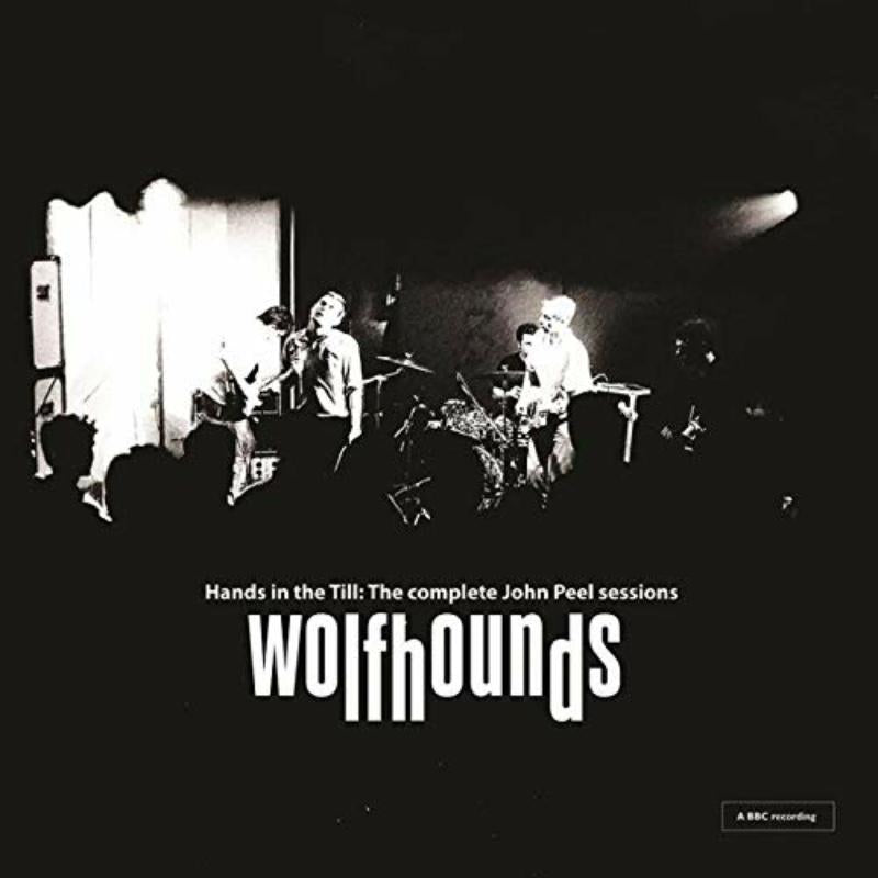 The Wolfhounds - Hands In The Till - The Complete John Peel Sessions - TURN59CD