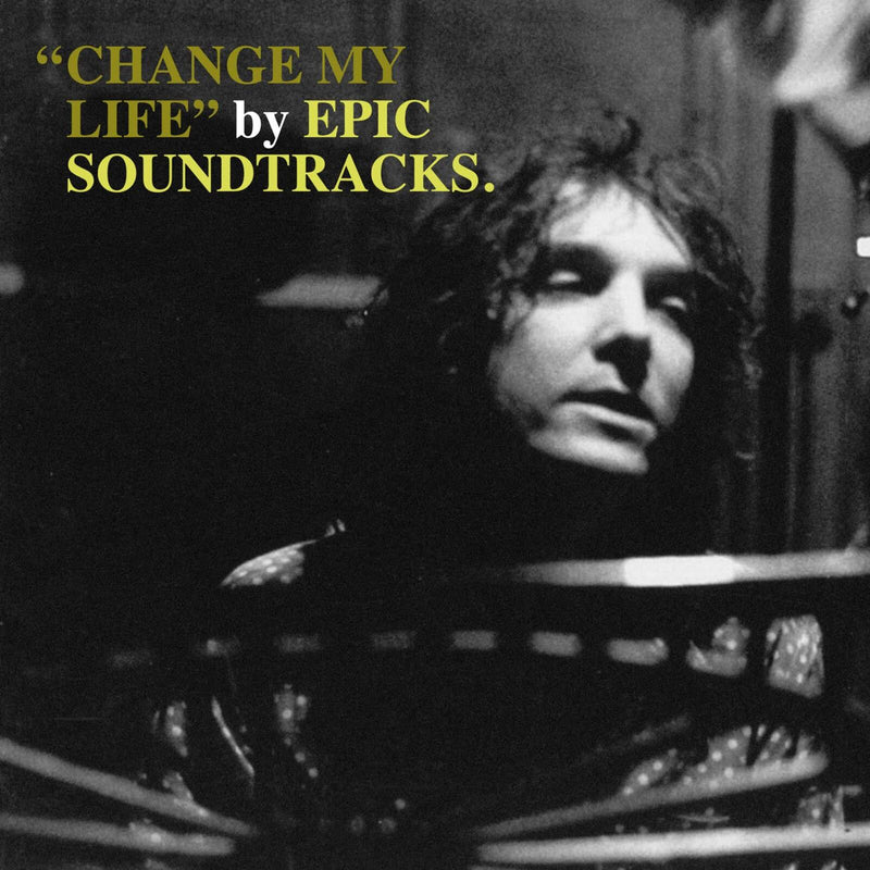 Epic Soundtracks - Change My Life - MAPANC003LP