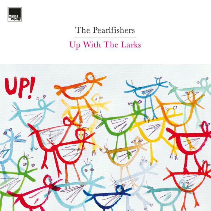 The Pearlfishers - Up With The Larks - MA93