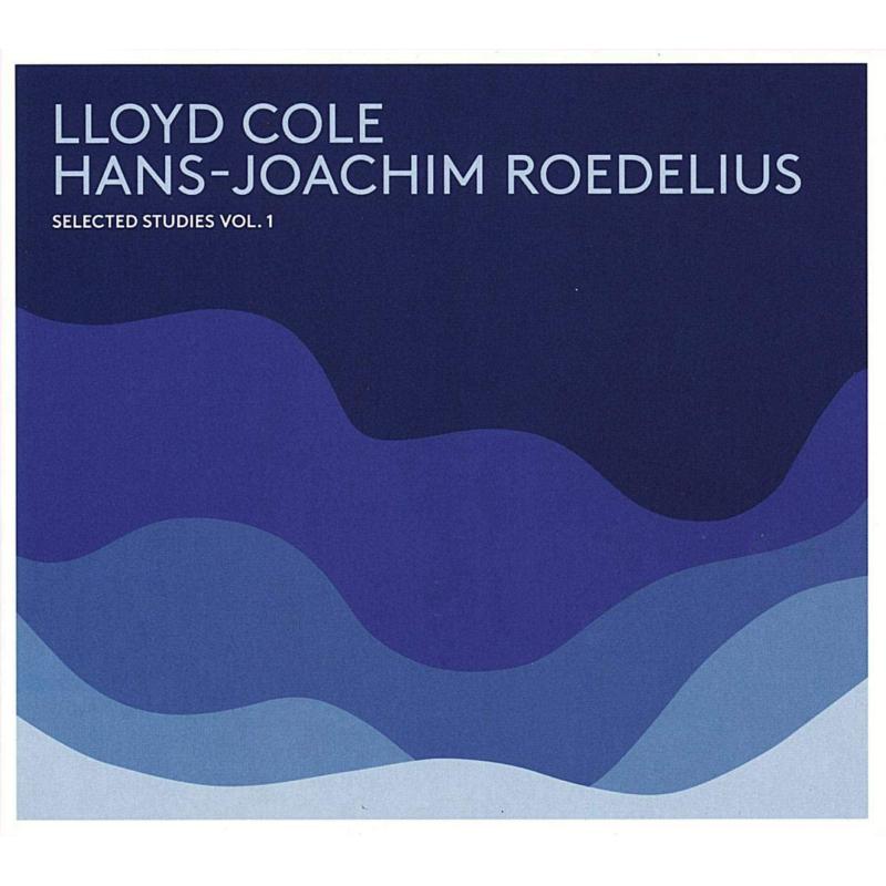 Lloyd Cole & Hans-Joachim Roe - Selected Studies Vol.1 - BB124