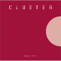 Cluster - Japan Live - BB174LP