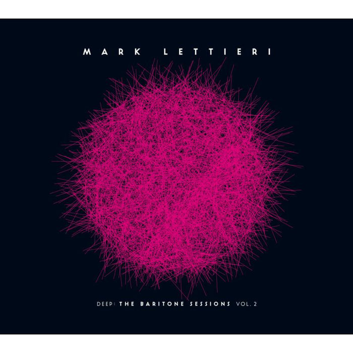Mark Lettieri - Deep: The Baritone Sessions Vol.2 - D77085