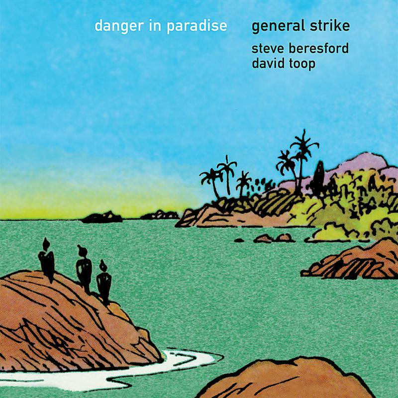 General Strike - Danger In Paradise - ANALOG10