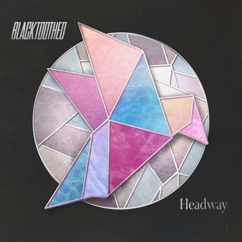 Blacktoothed - Headway - 2983188AEE