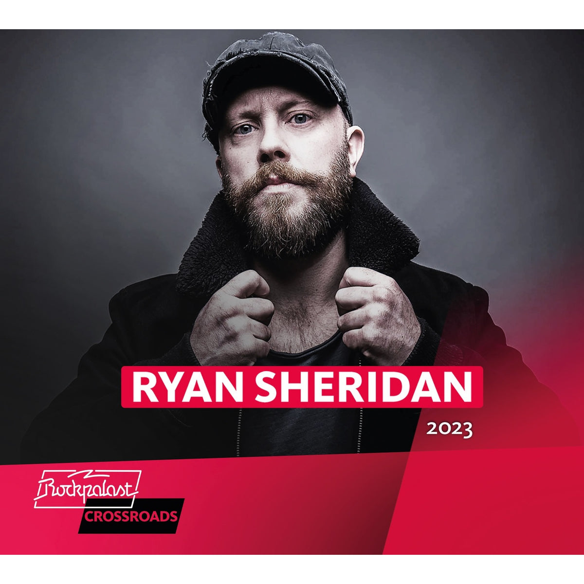 Ryan Sheridan - Live At Rockpalast Crossroads Festival 2023 - RAT12024