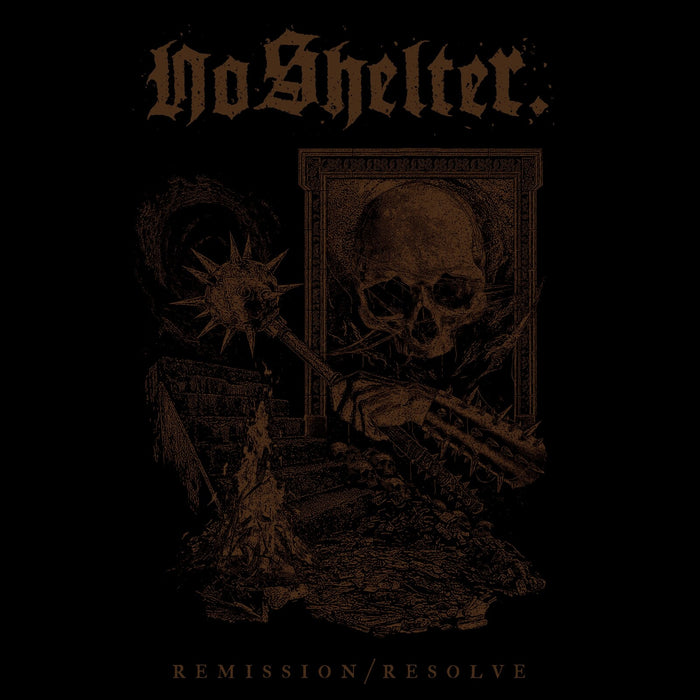 No Shelter - Remission/Resolve - TCM154