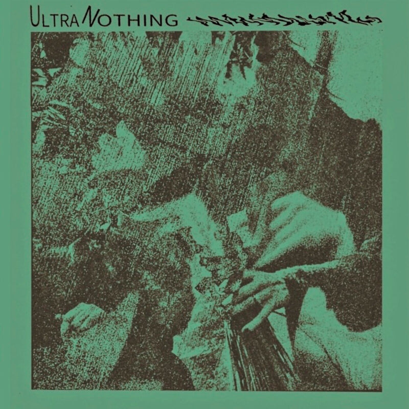 Ultra Nothing - Ultra Nothing - TCM152
