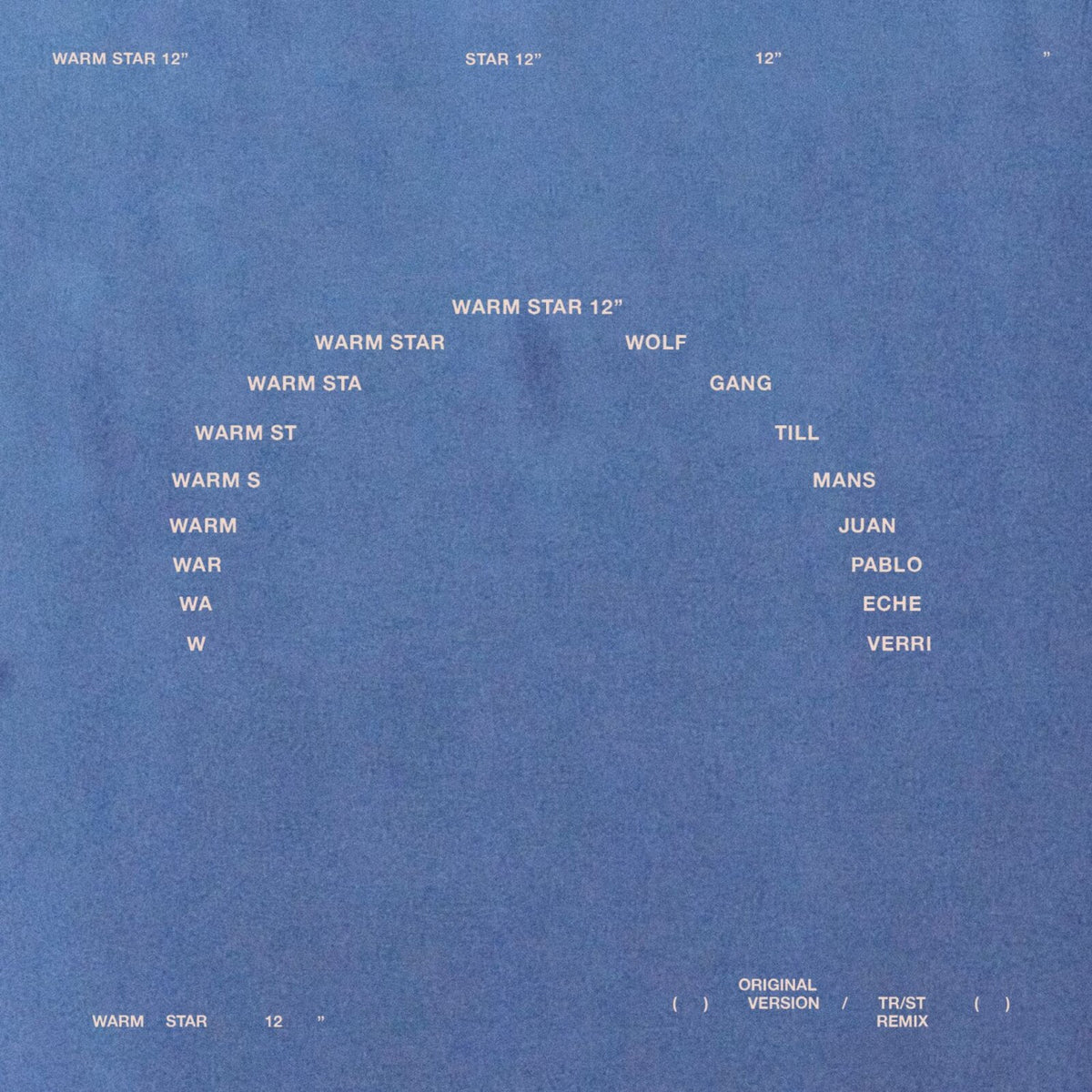Wolfgang Tillmans & Juan Pablo Echeverri - Warm Star 12" - FRAGILE017