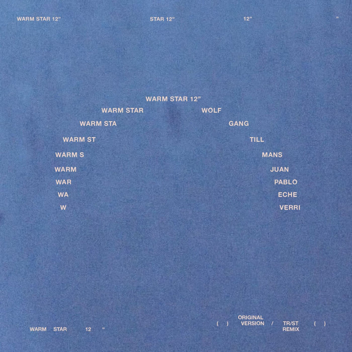 Wolfgang Tillmans & Juan Pablo Echeverri - Warm Star 12" - FRAGILE017