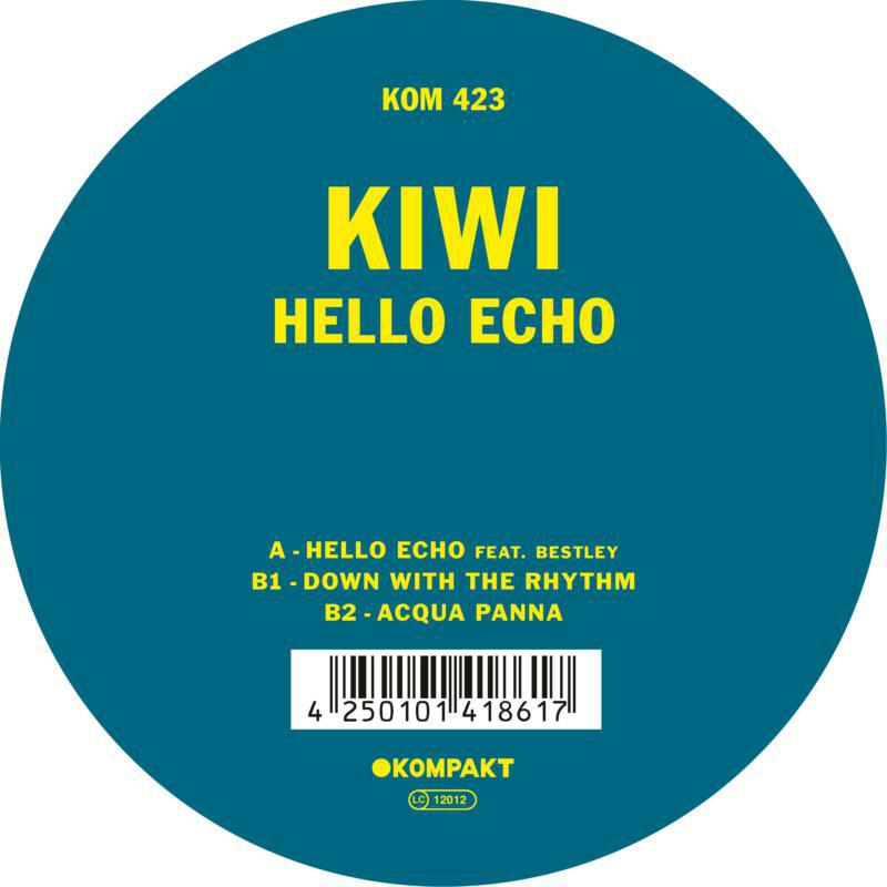 Kiwi - Hello Echo - KOMPAKT423