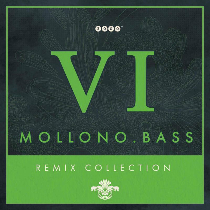 Mollono.Bass - Remix Collection 6 - 3000GRADCD019