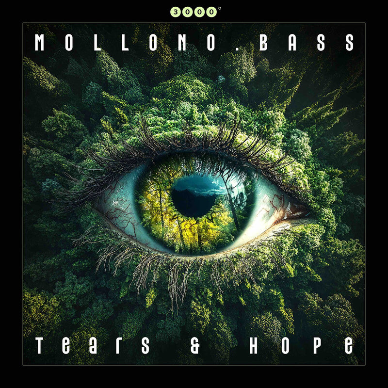 MOLLONO.BASS - TEARS & HOPE - 3000GRADCD027