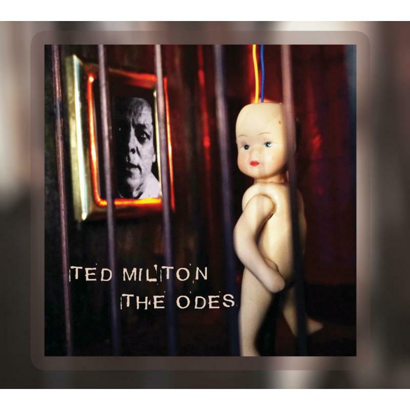 Ted Milton - The Odes - CDGG303