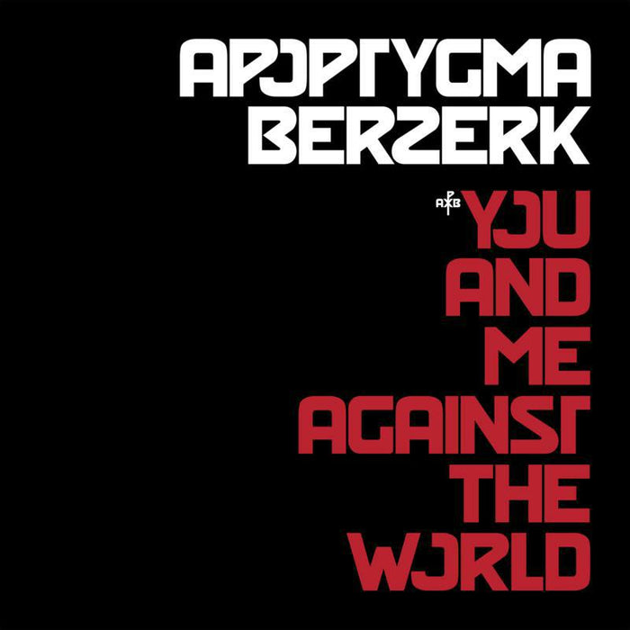 Apoptygma Berzerk - You And Me Against The World - CD00320