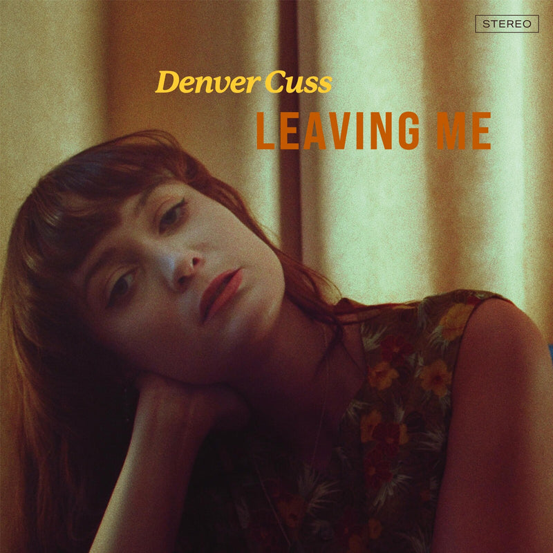 Denver Cuss - Leaving Me - LP05637