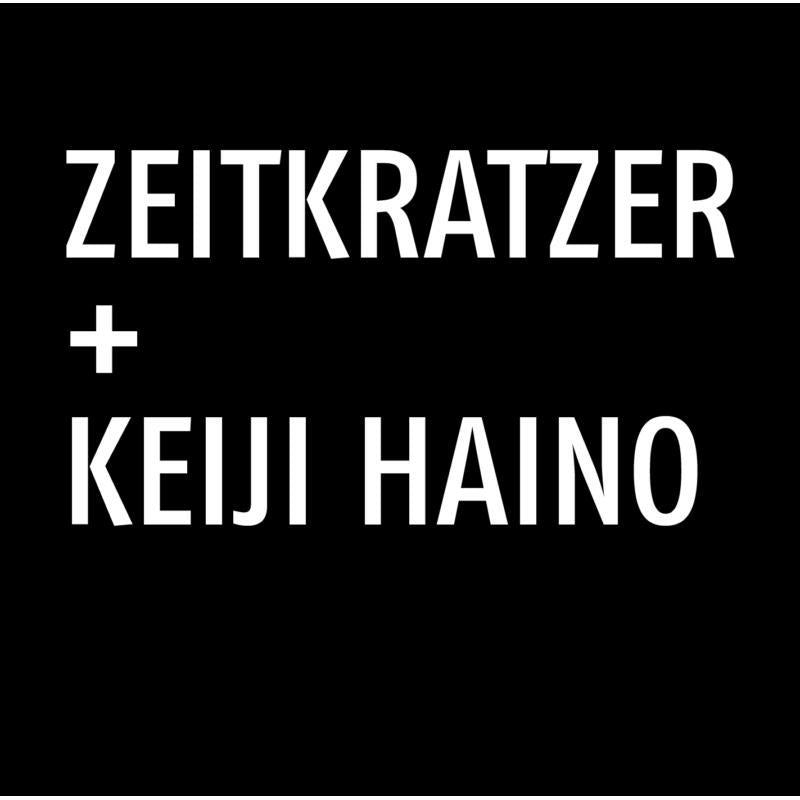 Zeitkratzer - Zeitkratzer + Keiji Haino - ZKR018