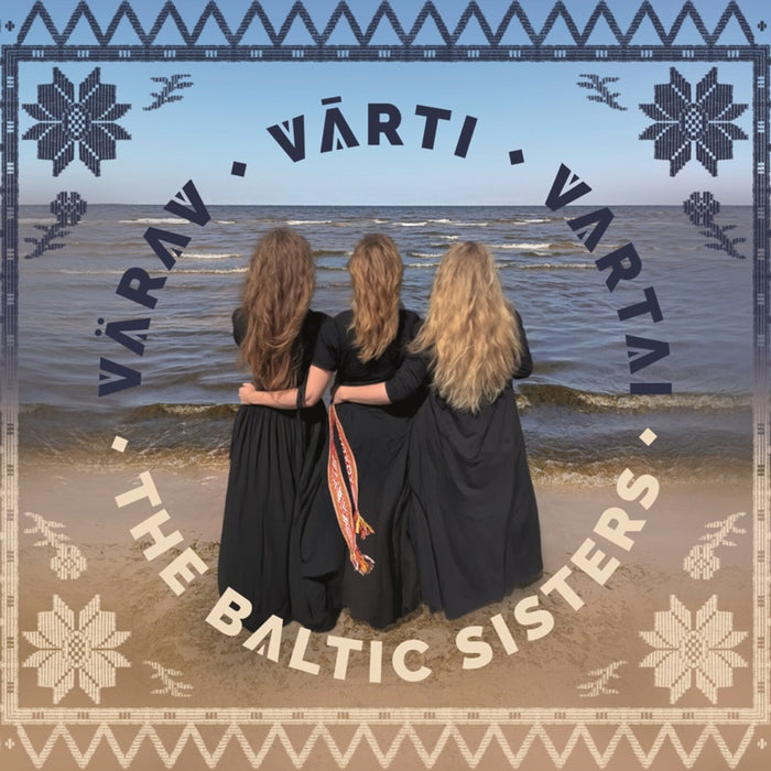 The Baltic Sisters - Varav / Varti / Vartai - CPL070