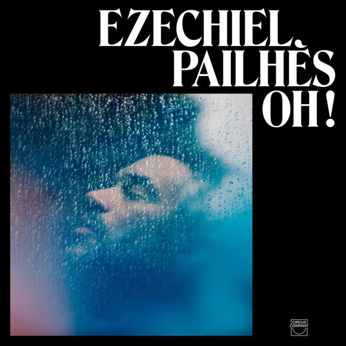 Ezechiel Pailhes - Oh! - CCCD020
