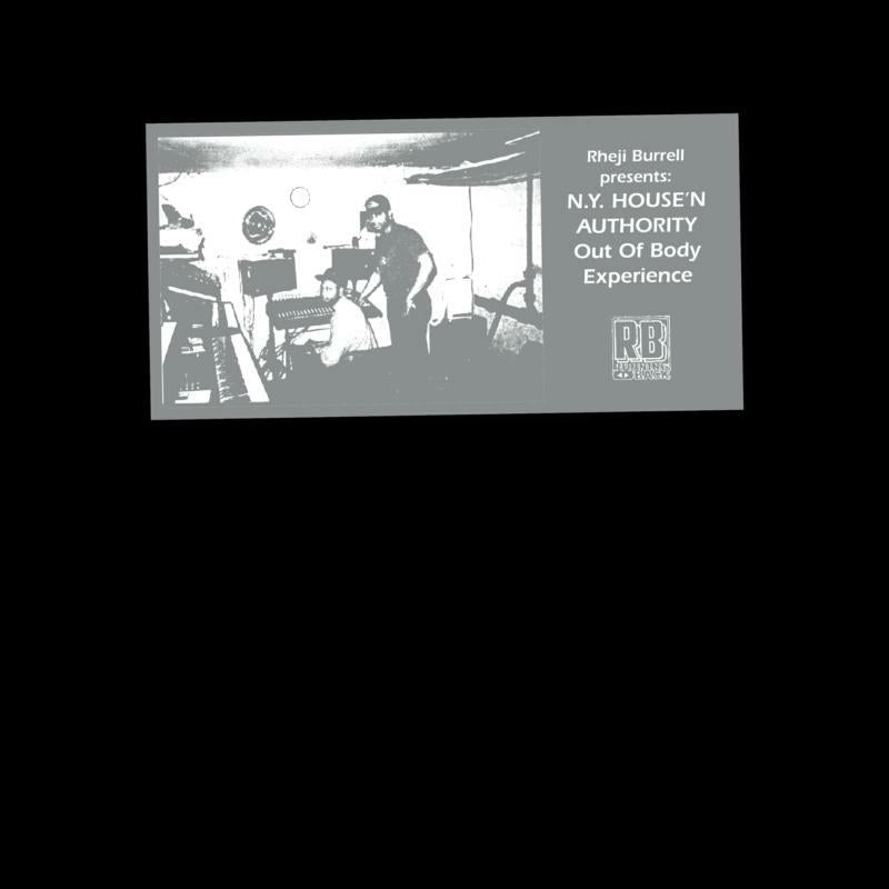Rheji Burrell Presents: New York House'N Authority - Out of Body Experience - RB087