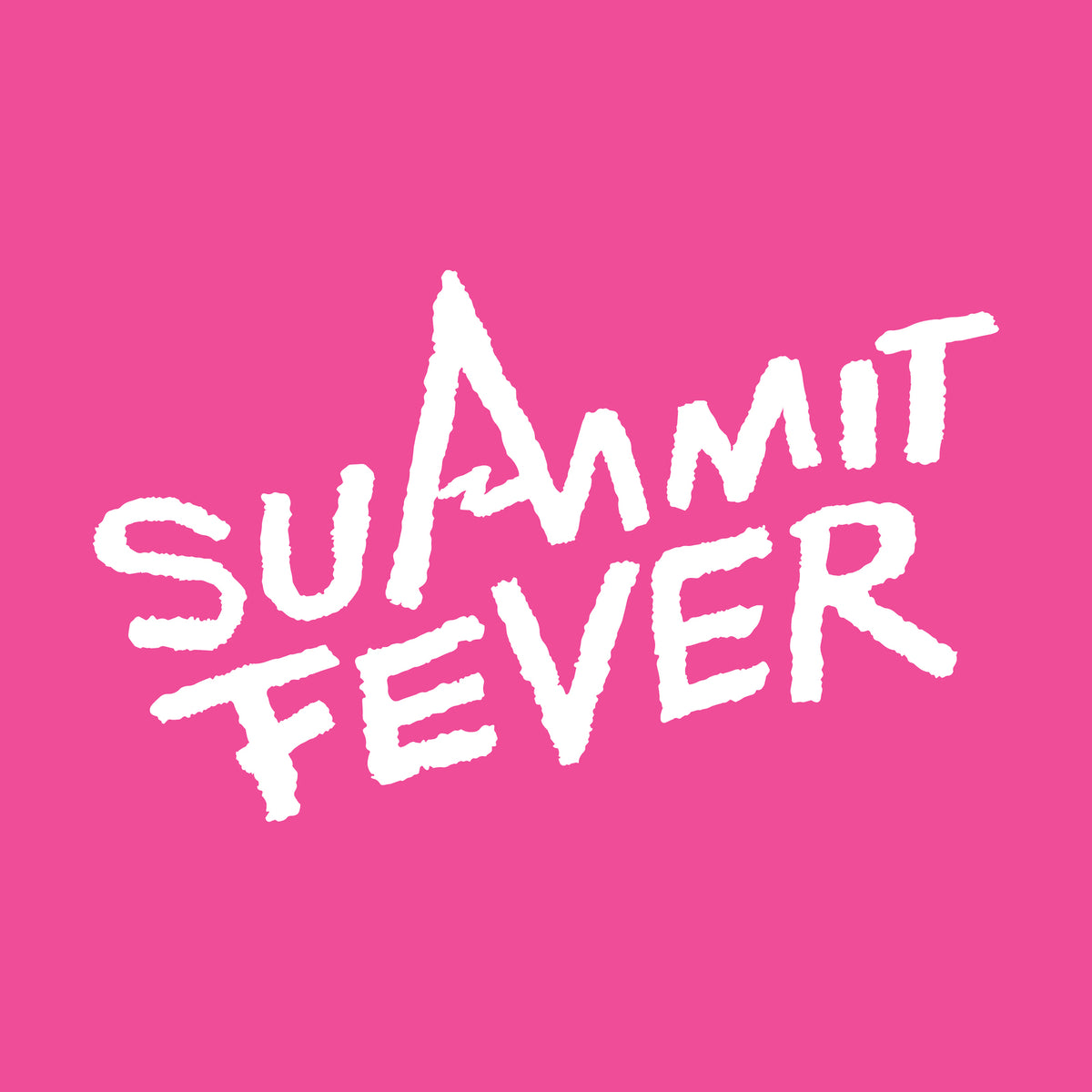 Summit Fever - Something Forever EP - SMFV001