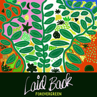LAID BACK - FOREVERGREEN - BMCD11
