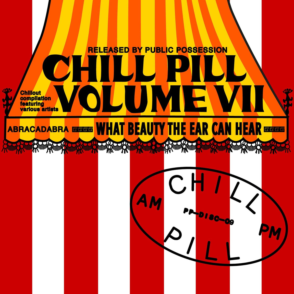 Various Artists - Chill Pill Volume VII - PPDISC09