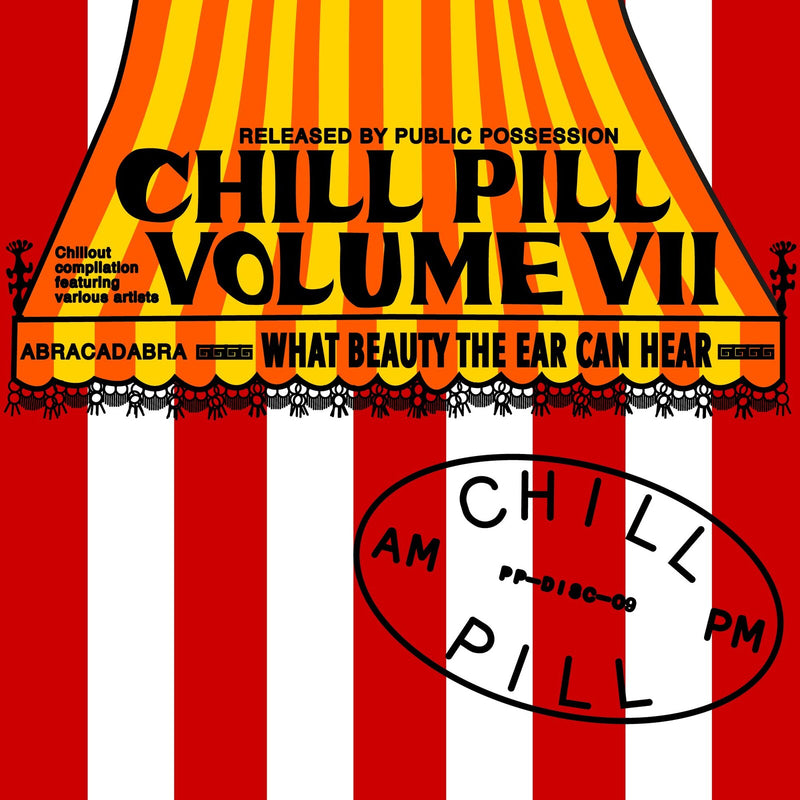 Various Artists - Chill Pill Volume VII - PPDISC09