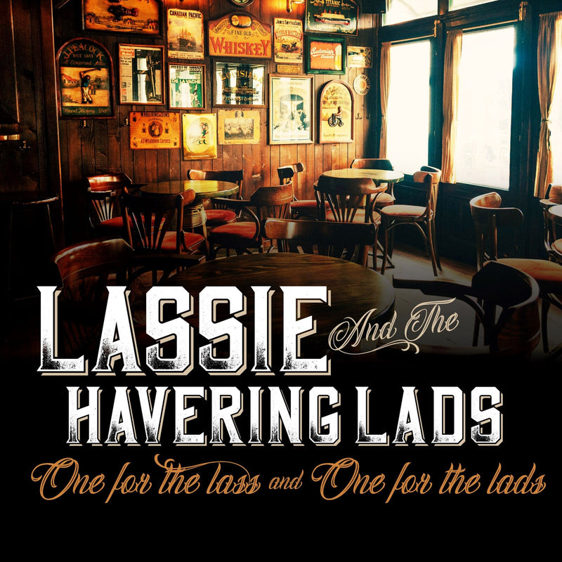 Lassie And The Havering Lads - One For The Lass And One For The Lads - CD30268