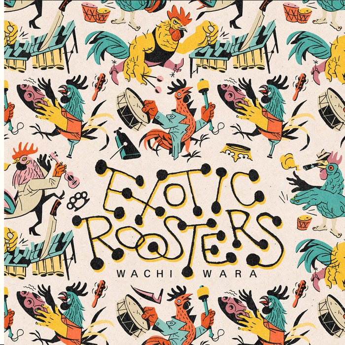 Exotic Roosters - Wachi Wara - TTR0025