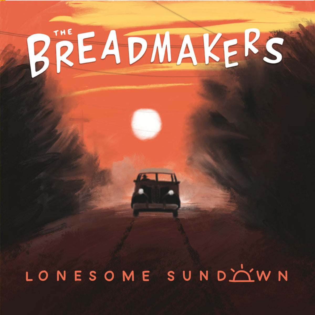 The Breadmakers - Lonesome Sundown - SFR151