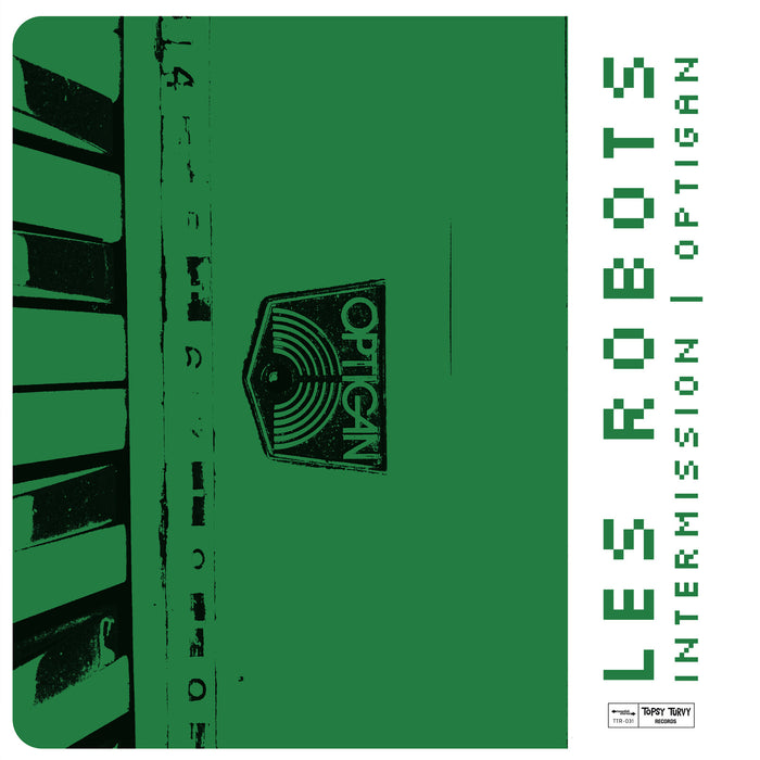 Les Robots - Intermission Optigan - TTR031