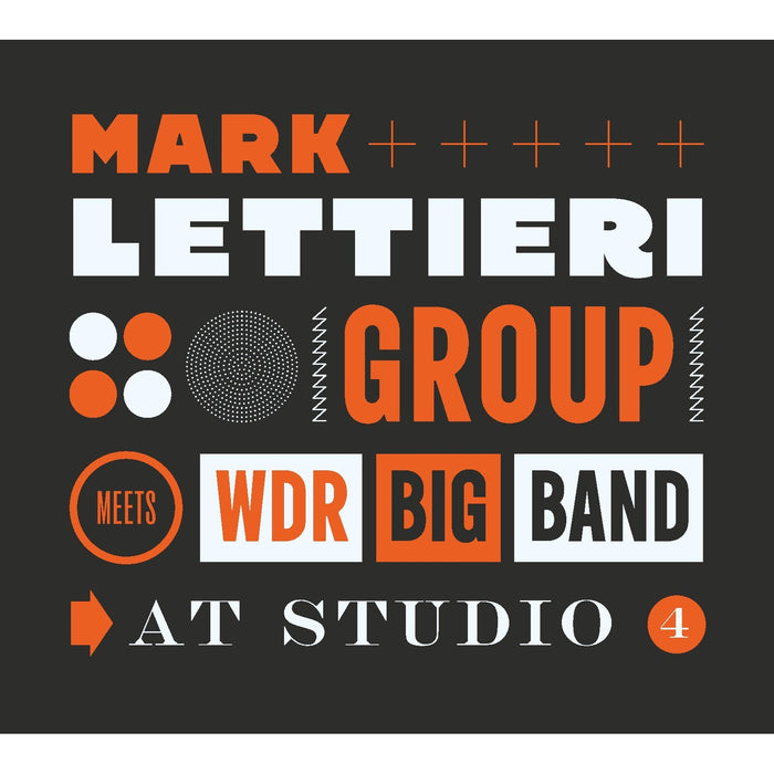 Mark Lettieri Group & WDR Big Band - At Studio 4 - CD31466