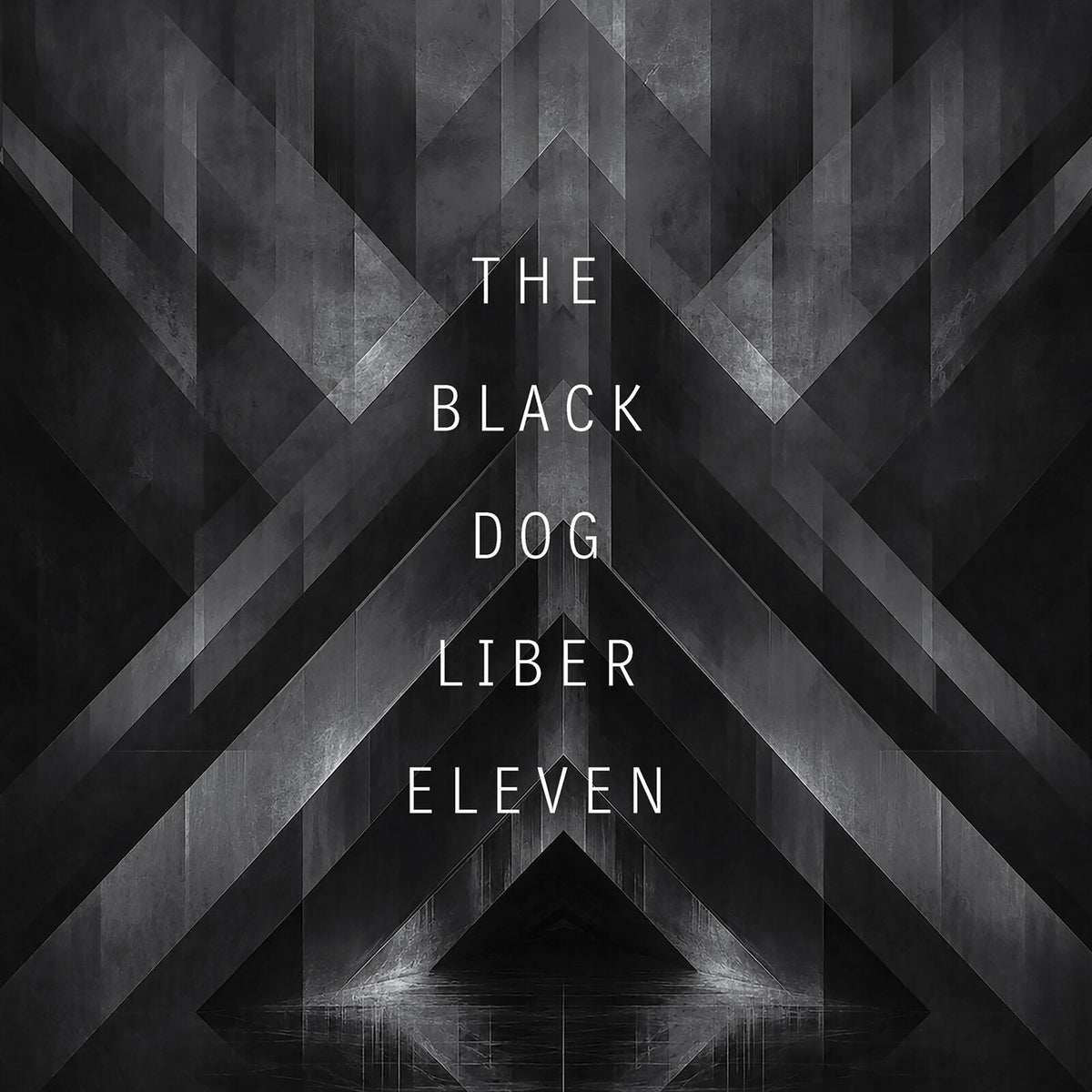 THE BLACK DOG - LIBER ELEVEN - DUSTCD142