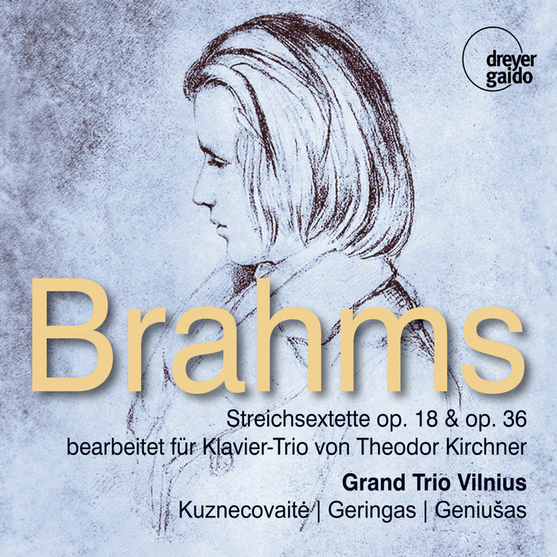 Grand Trio Vilnius - Brahms: String Sextets Opp. 18 & 36, arr. for Piano Trio - DGCD21149
