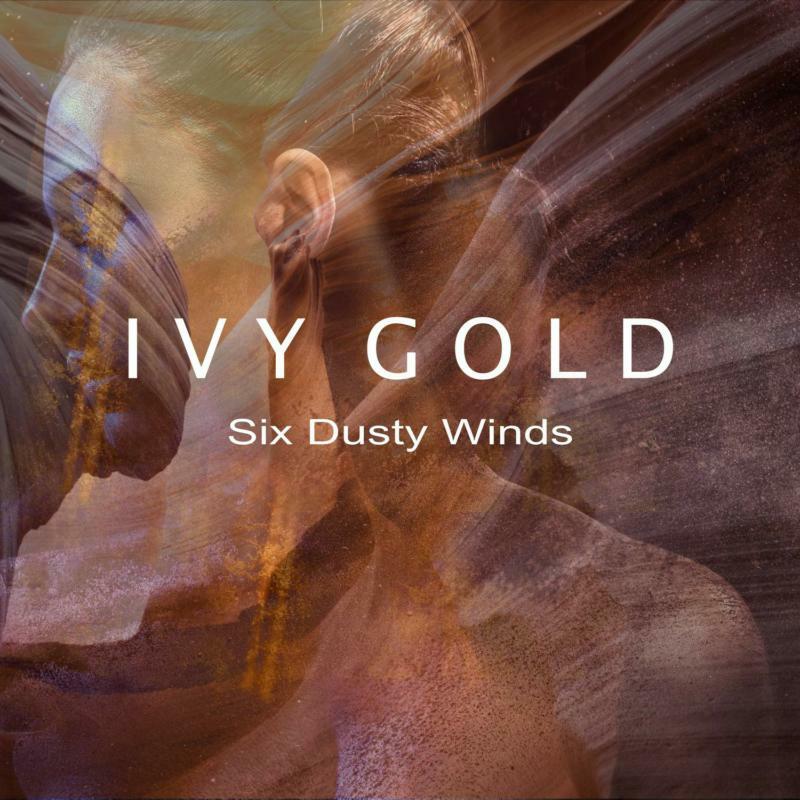 Ivy Gold - Six Dusty Winds - CD23343