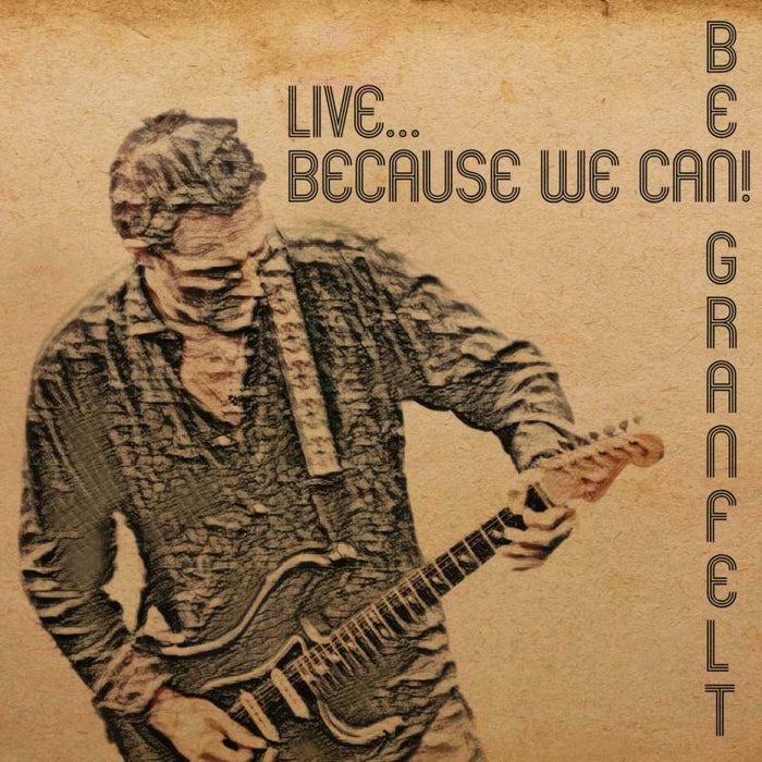 Ben Granfelt - Live - Because We Can! - CD23345