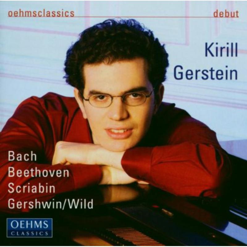 Gerstein Kirill - K. GERSTEIN BACH BEETHOVEN SCRIAB. - OC323