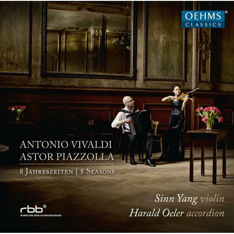Sinn Yang:Harald Oehler - Vivaldi/Piazzolla: 8 Seasons - OC429