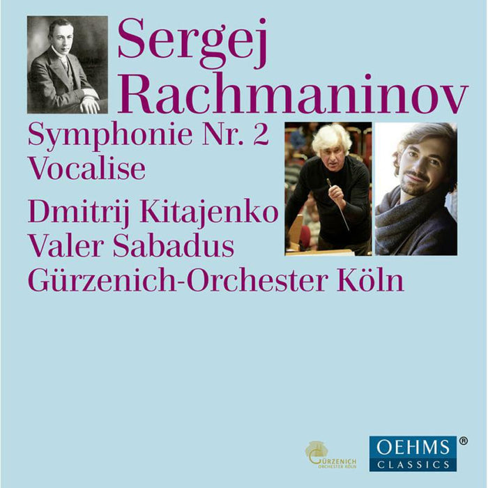 Sabadus/Gurzenich-Orchester - Rachmaninov:Symphony No. 2 - OC441