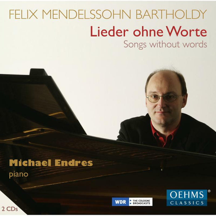 Michael Endres - Mendelssohn:Lieder Ohne Worte - OC452