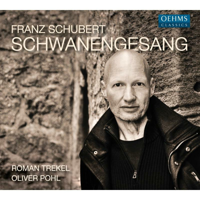 Trekel/Pohl - Franz Schubert: Schwanengesang - OC463