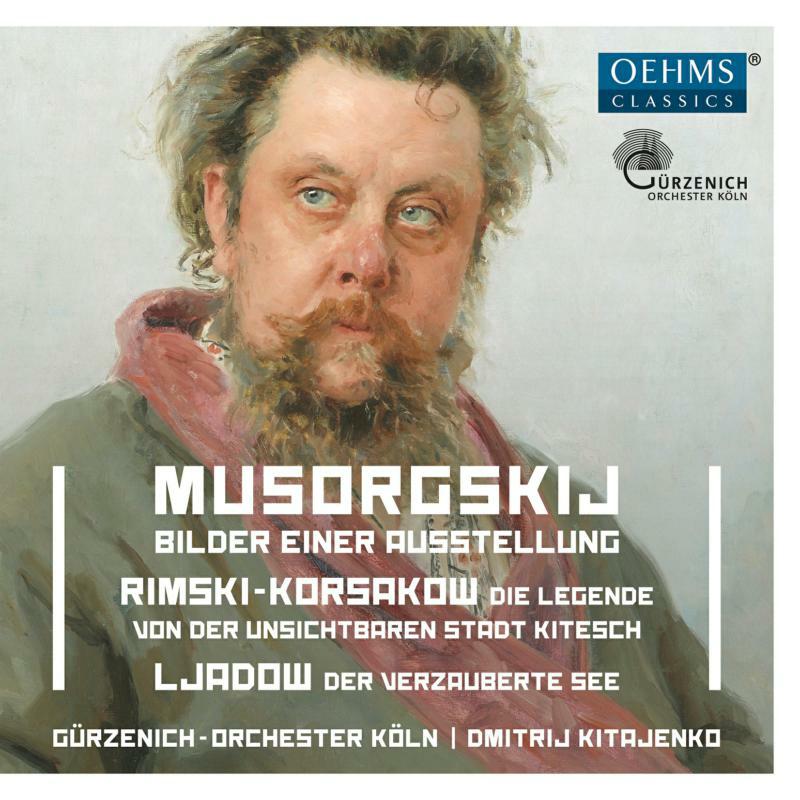 Gurzenich Koln/Kitajenko - Modest Mussorgsky: Bilder einer Ausstellung, Nikolai Rimsky-Korsakov: Die Legende von der unsichtbaren Stadt Kitesch, An - OC469