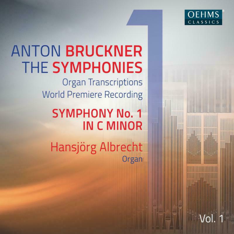 Hansjorg Albrecht - Anton Bruckner: The Symphonies Vol. 1 - OC477
