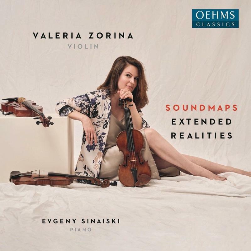 Valeria Zorina/Sinaiski - Soundmaps: Extended Realities - OC492